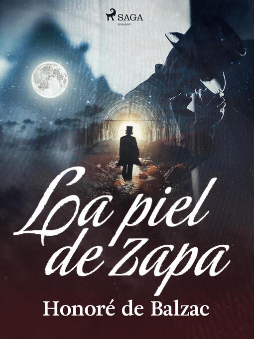 Title details for La piel de zapa by Honoré de Balzac - Available